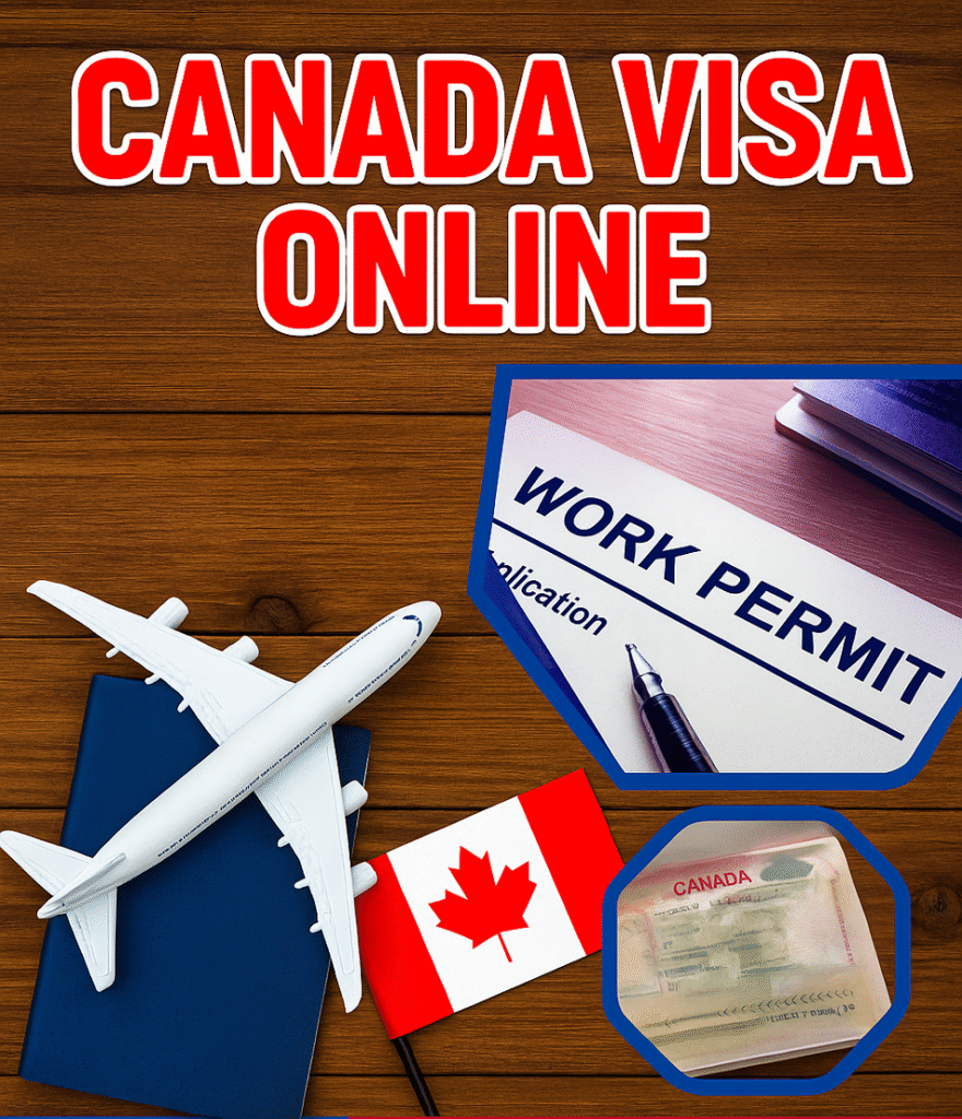 Canada Work Visa Online 2025