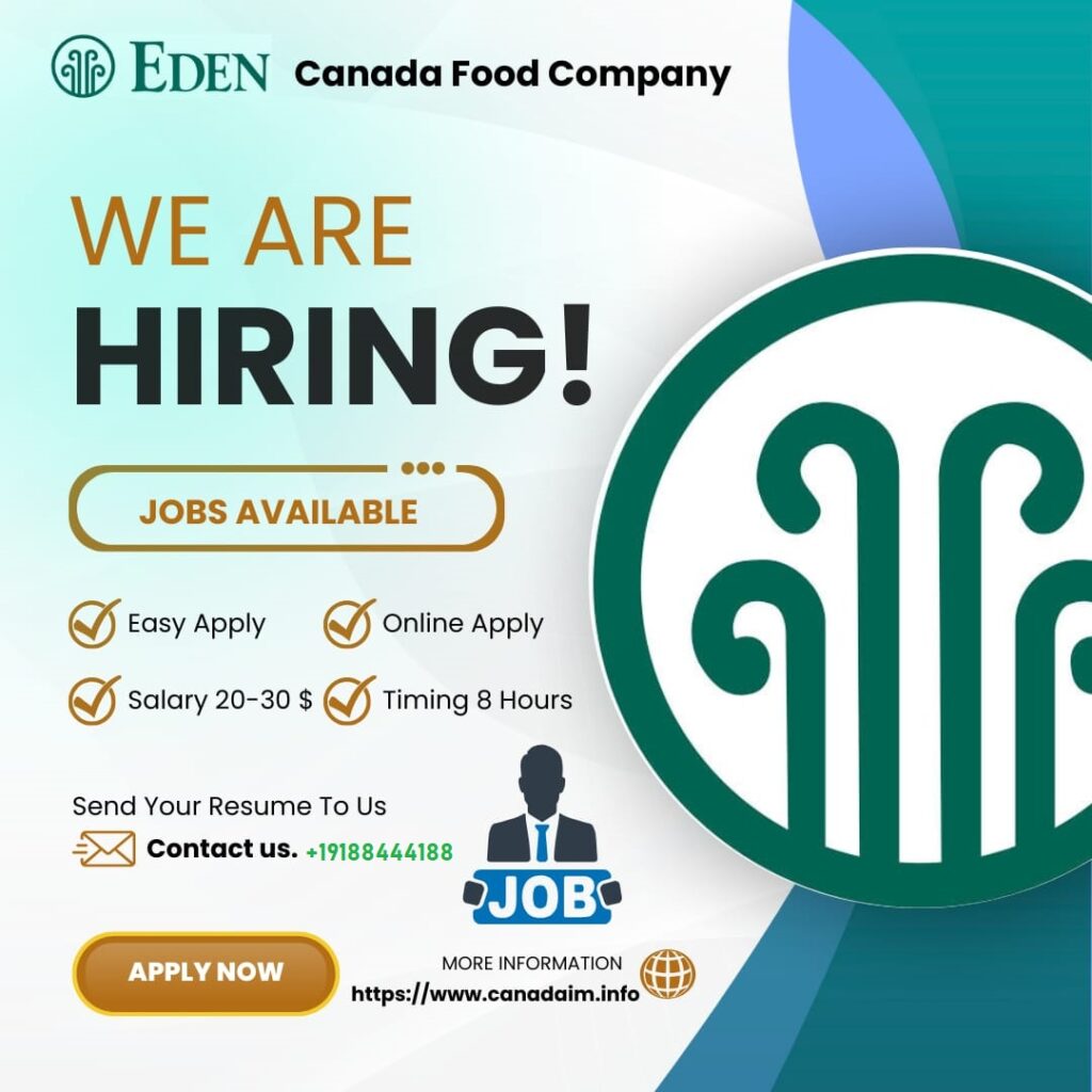 Eden Food Company Canada Jobs
